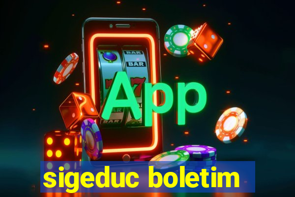 sigeduc boletim